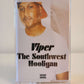 Viper - The Southwest Hooligan (Outsider Records cassette w/ signed Viper card)